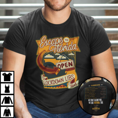 Escape To Florida Shirt Desantis Shirt Ron Desantis Campaign