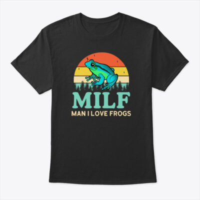 Vintage MILF Man I Love Frogs Shirt